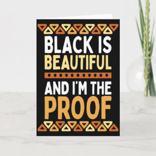 Cartão Preto É Bonito E Eu Sou A Prova História Negra 