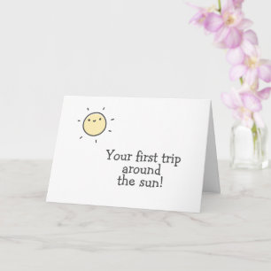 Cartão Primeira viagem ao redor do sol! Primeiro aniversa