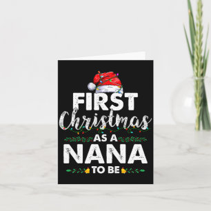 Cartão Primeiro Natal Engraçado como uma Nana para Ser No