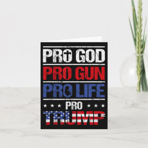 Cartão Pro God Pro Gun Pro Life Pro Trump Shirt Patriota