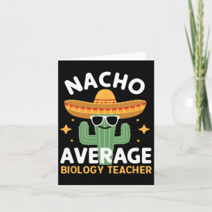 Cartão Professor de Biologia Nacho Médio Cinco De Mayo Me