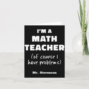 Cartão Professor de Matemática Engraçado Humor Piada Cita