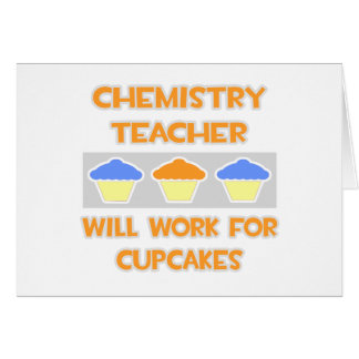 Cartão Professor de Química... Trabalhará Para Cupcakes