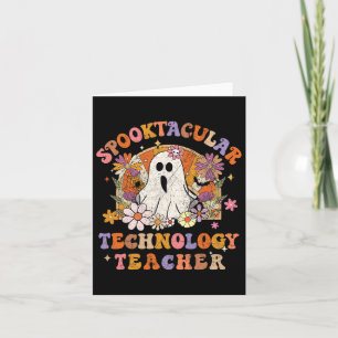 Cartão Professor de Tecnologia Spooktacular Feliz Mães de