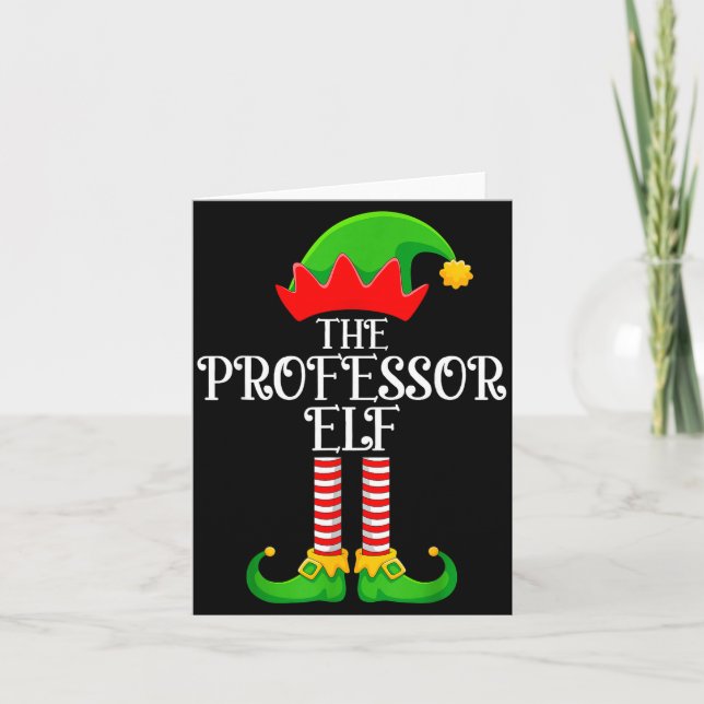 Cartão Professor Elf Christmas Family Matching Funny Love (Frente)