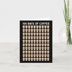 Cartão Professora 100 Cafés 100º Dia da Escola