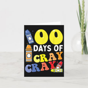 Cartão Professora 100 Dias Cray Cray Cray 100º Dia de Men