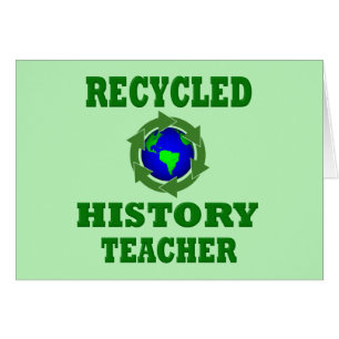 Cartão Professora Engraçado de História do Reciclado