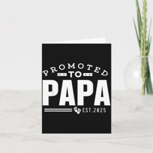 Cartão Promovido a Papai 2025 Novo 1º Primeira Vez Papai