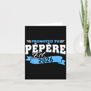 Cartão Promovido a Pepere Est 2026 Novo Avô para Ser 26