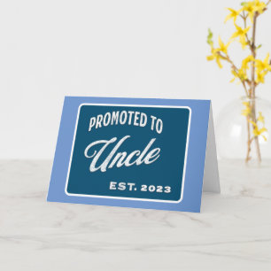 Cartão Promovido Ao Tio Est. 2023 Pela Primeira Vez Tio