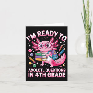 Cartão Pronto para Axolotl Questão 4º Grau Primeiro Dia Q