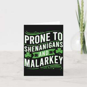 Cartão Propenso a travessuras e malarkey engraçado st pat
