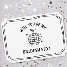 Proposta da Disco Ball Bridesmaid | Divertido, Tre