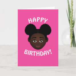 Cartão #Proud2BNaturalMe Choose-My-Complexion Aniversário