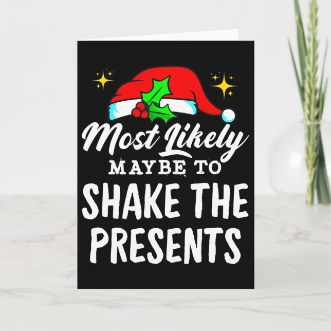 Cartão Provavelmente Vai Sacudir os Presentes Natal Funny (Frente)