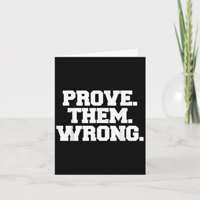 Cartão Prove Them Wrong Athlete Srt Gym Motivation  (Frente)