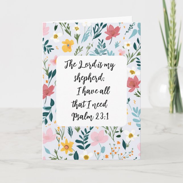 Cartão Psalm 23:1 Floral Greeting Card (Frente)