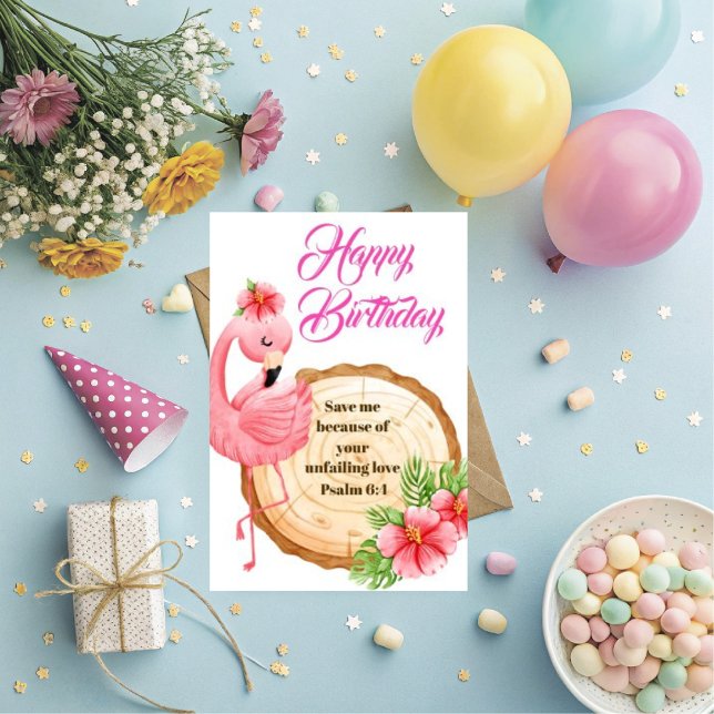 Cartão Psalm 6:4 Christian Birthday Greetings (Personalize this beautiful Christian Birthday Greeting with love and encouragement. With Psalm 6:4)