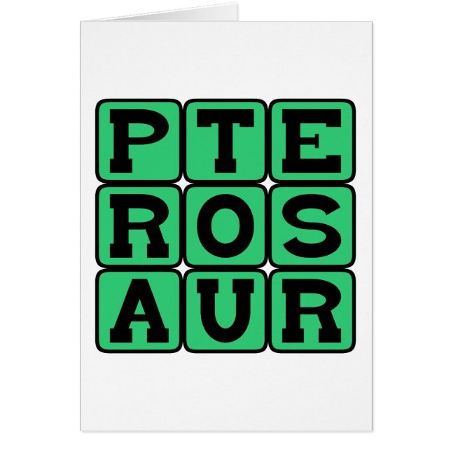 Cartão Pterossauro, Dinossauro Voador (Frente)