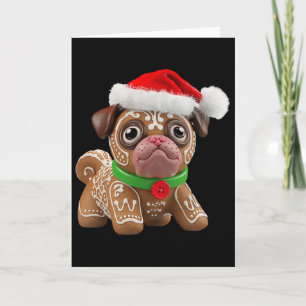 Cartão Pug de Pão de Mel Engraçado Natal Mulheres Homens