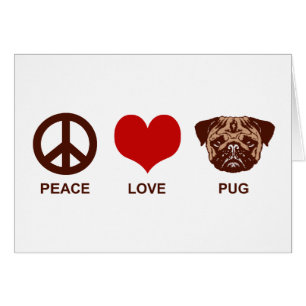 Cartão Pug do amor da paz