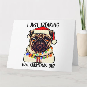 Cartão Pug Eu Amo Muito O Natal Ok Amantes De Pug