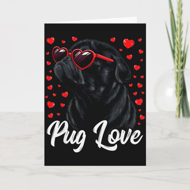 Cartão Pug Love Pug Mom Valentine Pug Black Uni Adults Ki (Frente)
