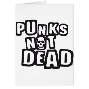 Cartão punks not dead