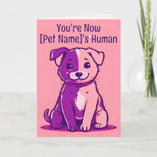 Cartão Punny Pet   O Cão Tem Um Humano