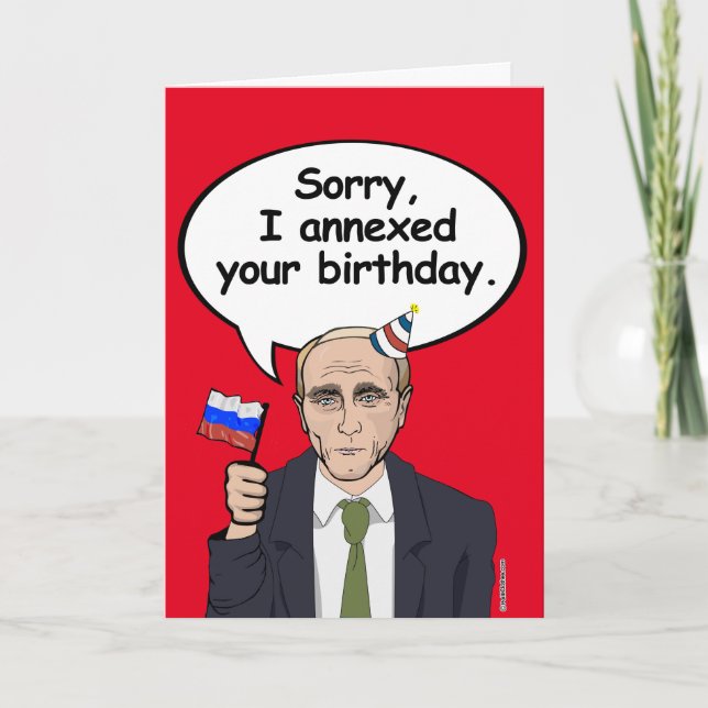 Cartão Putin Birthday Card - Eu anexei seu aniversário -  (Frente)