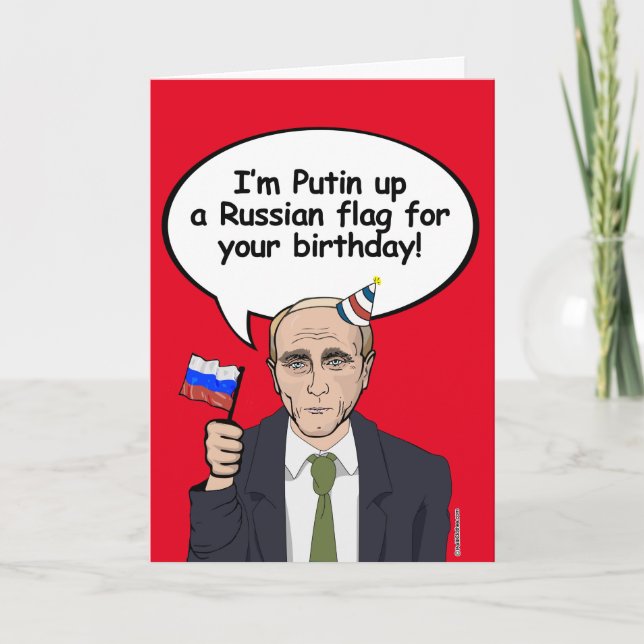 Cartão Putin Birthday Card - Vou colocar uma bandeira rus (Frente)