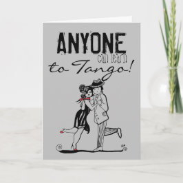 Cartão QUALQUER UM pode aprender com a citação de Tango