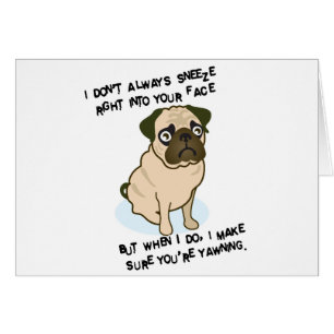 Cartão Quando os pugs sneezing