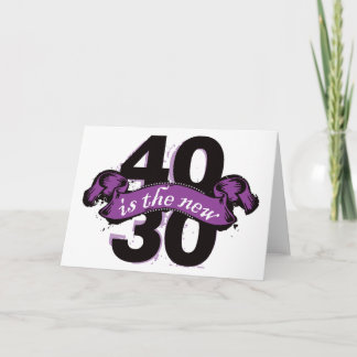 Cartão Quarenta são os trinta novos - roxo