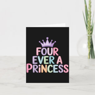 Cartão Quatro uma princesa 4º aniversário meninas menina 