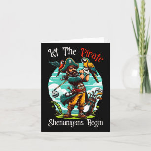 Cartão Que Comecem Os Piratas Shenanigans