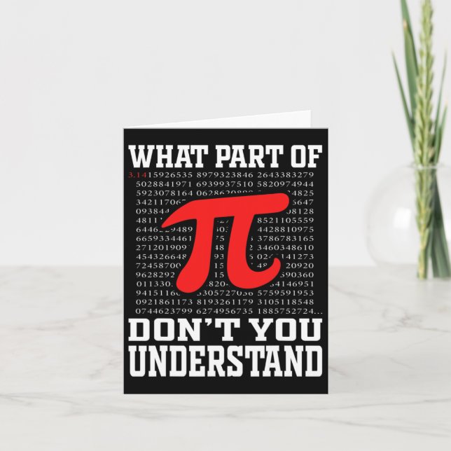 Cartão Que parte de você não entende Pi 3.14 Math Lov? (Frente)