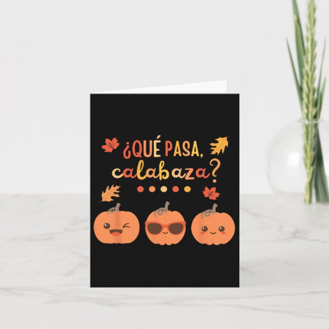 Cartão Que Pasa Calabaza Pumpkin Professora Espanhola Que (Frente)
