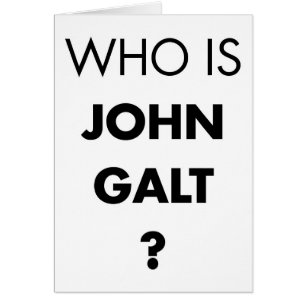 Cartão Quem é John Galt? A pergunta