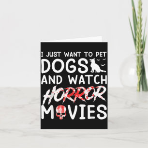 Cartão Quer Acariciar Cães E Assistir Filmes De Terror No