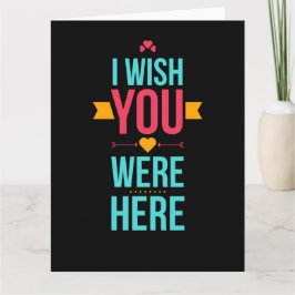 Cartão Queria Que Estivesses Aqui Corações De Amor