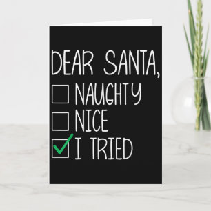 Cartão Querido Papai Noel Bonito Travesso Eu Tentei Lista