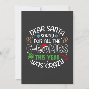 Cartão Querido Papai Noel Desculpe por Todos os Natal Div