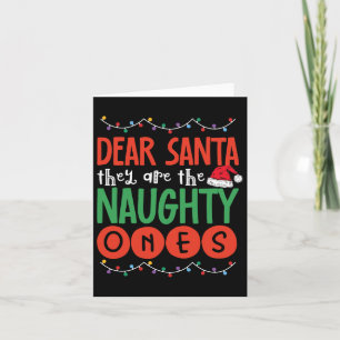Cartão Querido Papai Noel Eles São Os Travessos Camisola