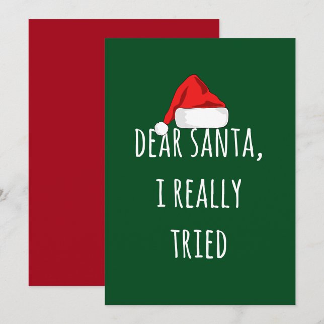 Cartão Querido Papai Noel, eu realmente tentei Funny Chri (Frente/Verso)