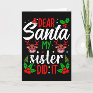 Cartão Querido Papai Noel Minha Irmã Fez Isso Meninas Cri