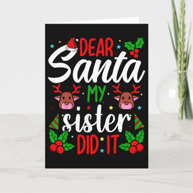 Cartão Querido Papai Noel Minha Irmã Fez Isso Meninas Cri (Frente)
