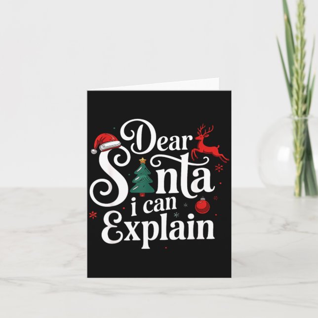Cartão Querido Papai Noel Pode Explicar Natal Divertido C (Frente)