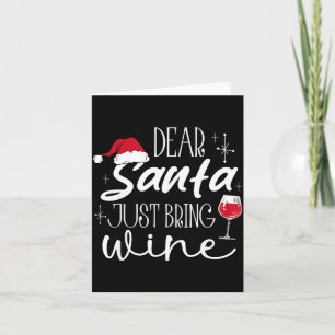 Cartão Querido Papai Noel Traga Apenas Vinho Natal Bebend
